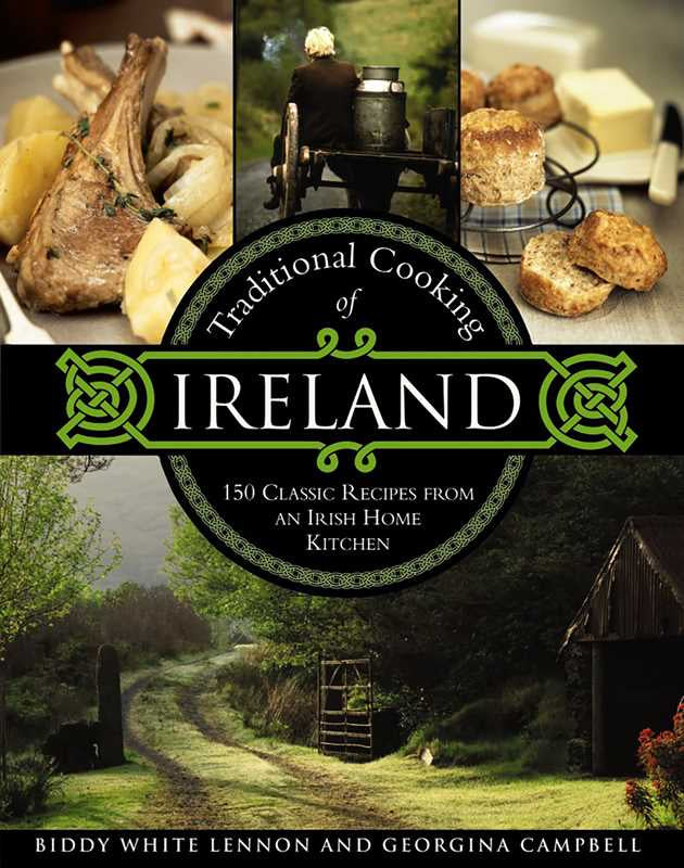 Traditional Cooking of Ireland | Biddy White Lennon