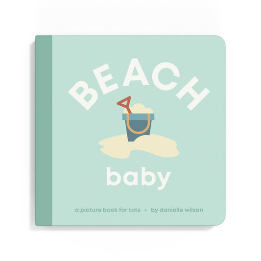 Beach Baby Board Book | Left Hand Book House