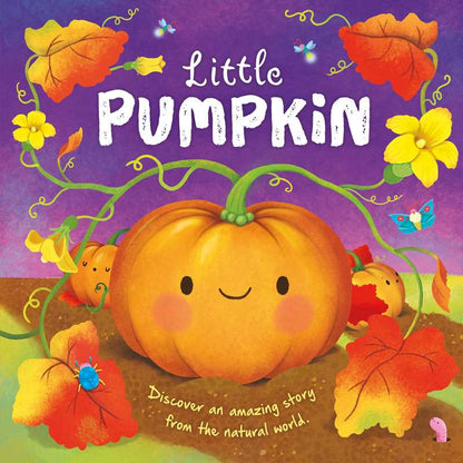 Nature Stories: Little Pumpkin-Discover an Amazing Story from the Natural World | IglooBooks