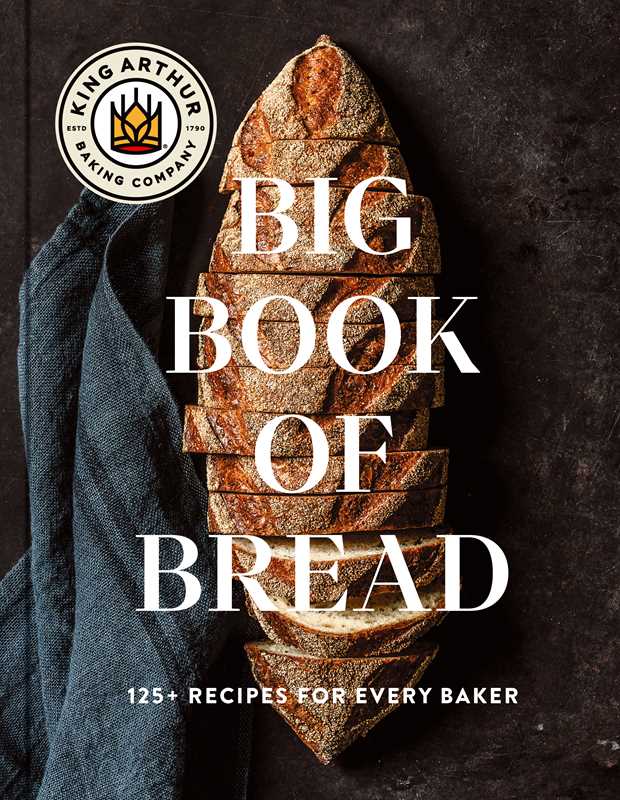 Big Book of Bread | King Arthur Baking Company