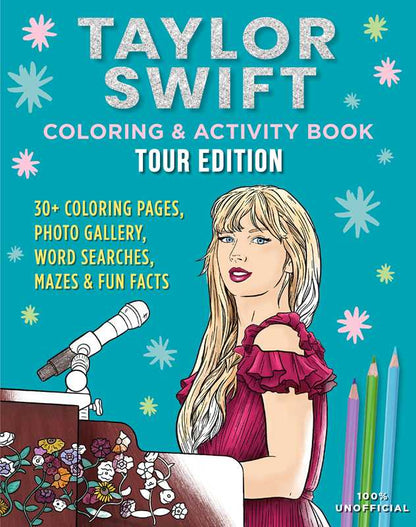 Taylor Swift Coloring & Activity Book: Tour Edition | Editors of Thunder Bay Press