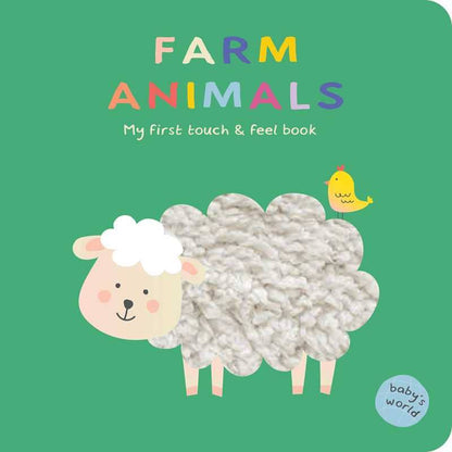 Farm Animals: My First Touch & Feel Book | Baby's World
