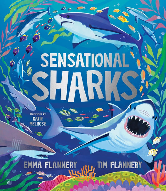 Sensational Sharks | Tim Flannery