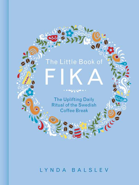 Little Book of Fika | Lynda Balslev