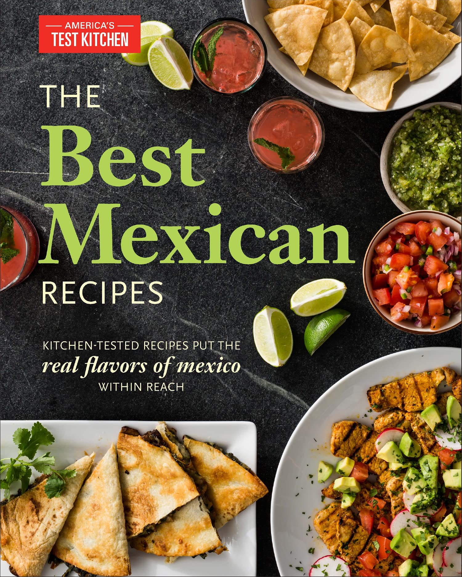 The Best Mexican Recipes | America's Test Kitchen