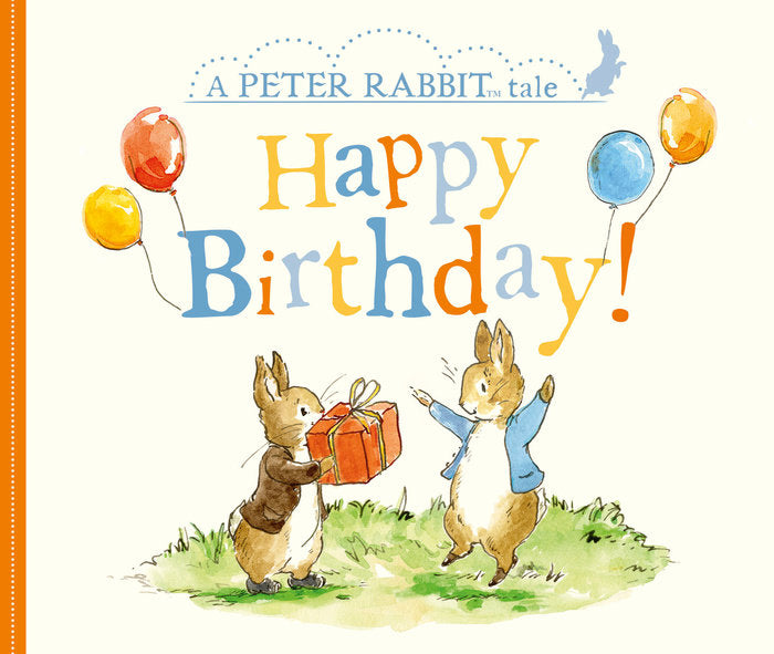Happy Birthday! A Peter Rabbit Tale | Beatrix Potter