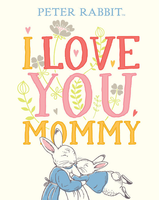 I Love You, Mommy | Beatrix Potter