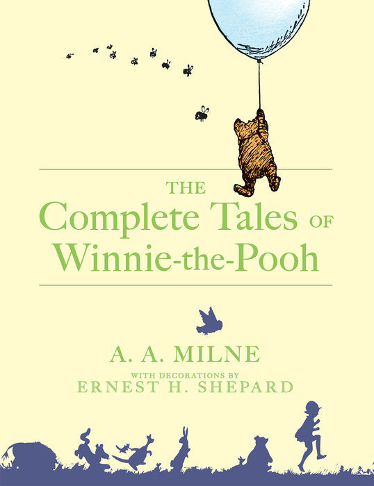 The Complete Tales of Winnie-the-Pooh | A. A. Milne