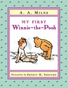 My First Winnie-the-Pooh | A.A. Milne