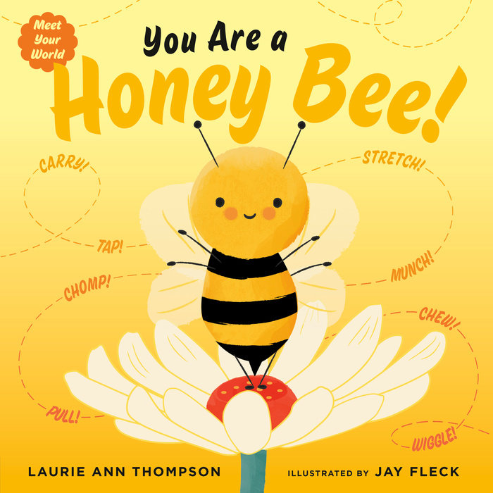 You are a Honey Bee! | Laurie Ann Thompson