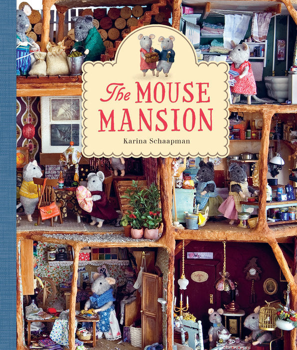 The Mouse Mansion | Karina Schaapman