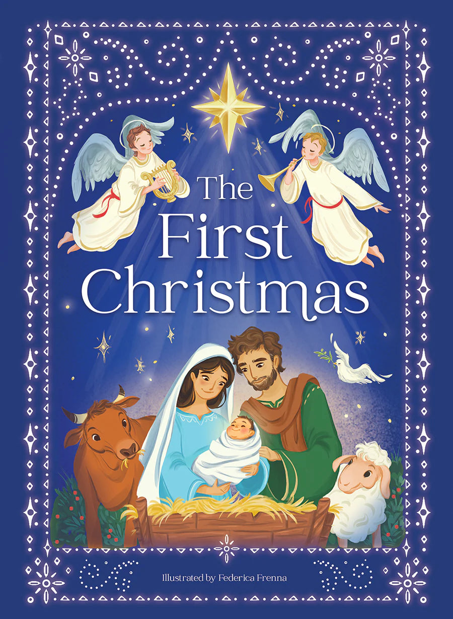 The First Christmas: The Story of the Birth of Jesus | Cottage Door Press