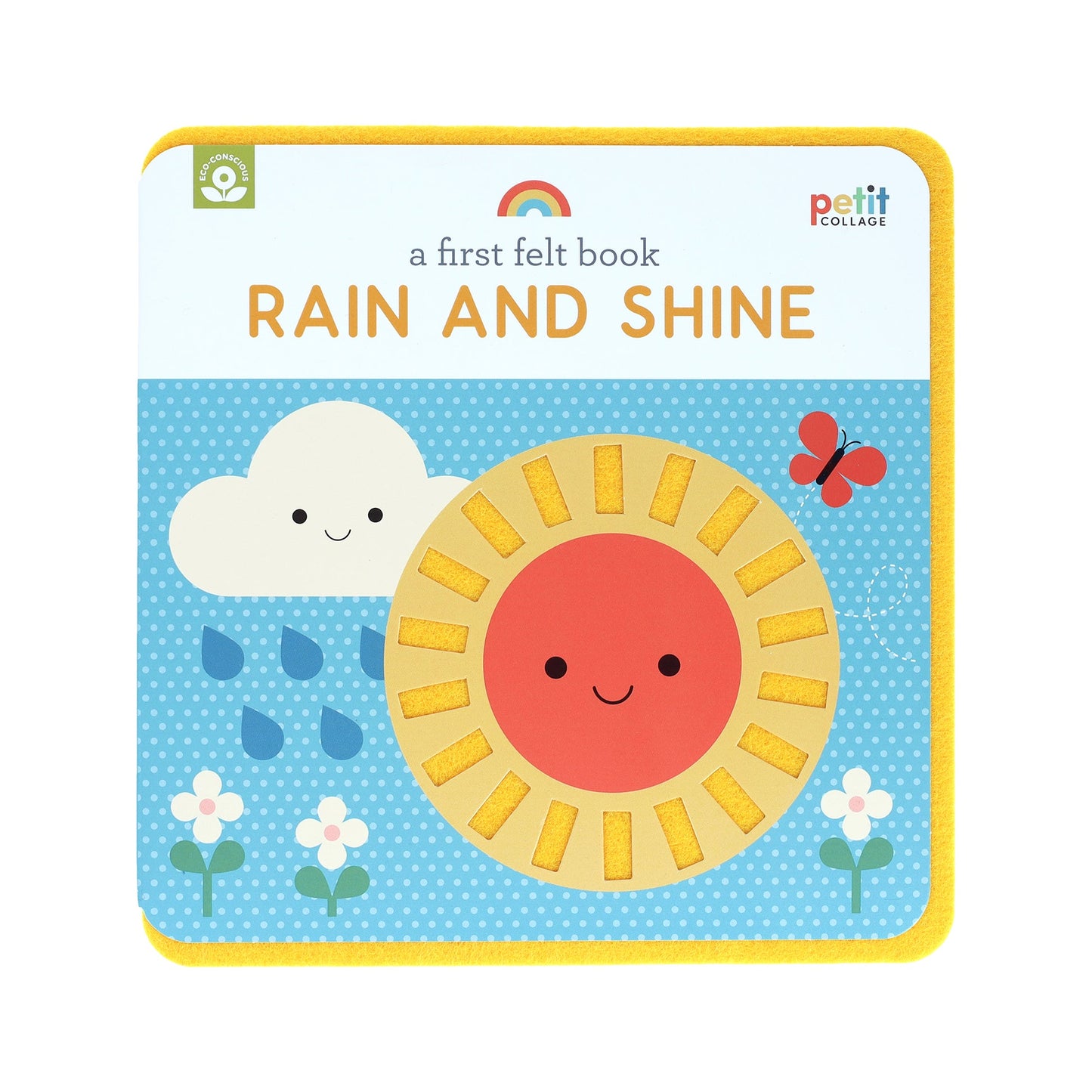 A First Felt Book: Rain & Sunshine | Petit Collage