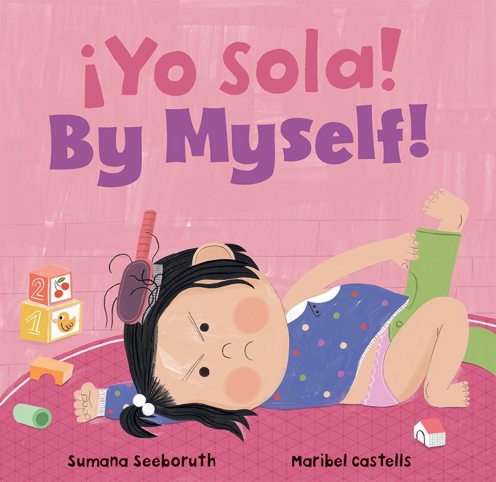 ¡Yo sola! / By Myself! | Barefoot Books