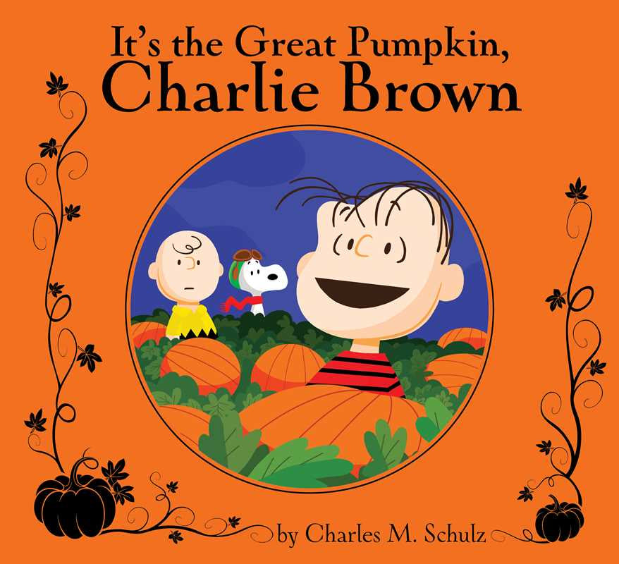 It's the Great Pumpkin, Charlie Brown | Charles  M. Schulz
