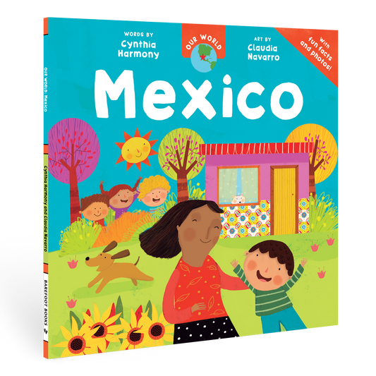 Our World: Mexico Paperback | Barefoot Books