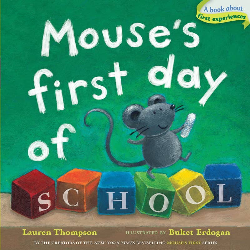 Mouse's First Day of School | Lauren Thompson
