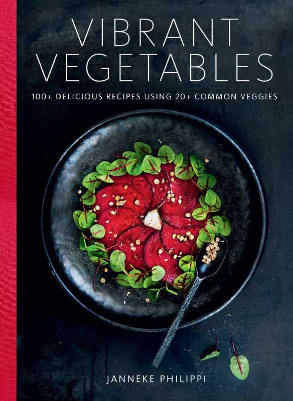 Vibrant Vegetables | Janneke Philippi