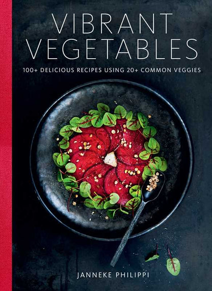 Vibrant Vegetables | Janneke Philippi