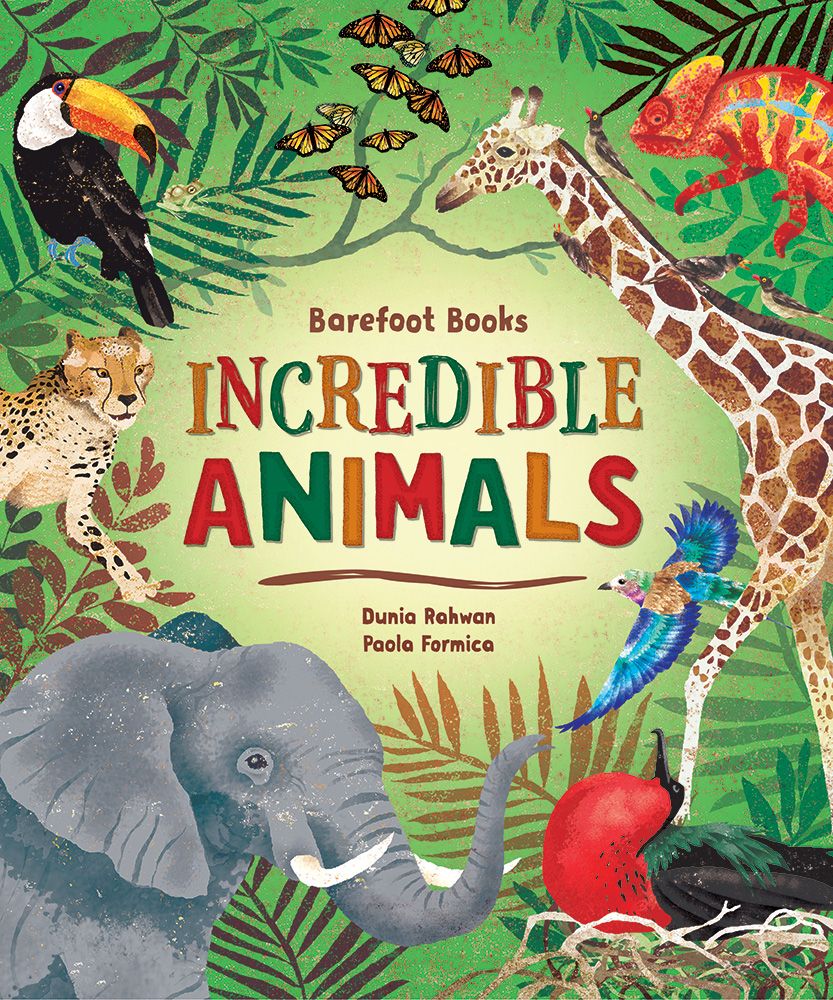 Incredible Animals | Barefoot Books