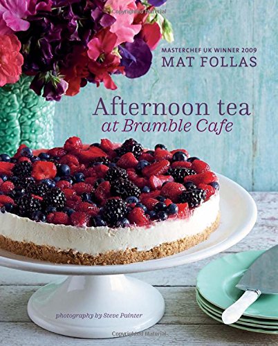 Afternoon Tea at Bramble Cafe | Mat Follas